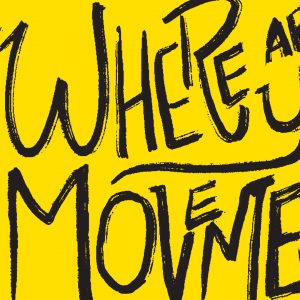 Where are You in the Movement? Yellow and Black Poster Image